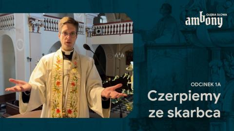 Już jest pierwszy odcinek serii "Ambony. Głębia Słowa"!