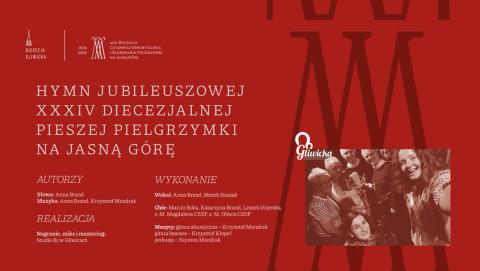 Mamy już hymn jubileuszowej XXXIV Diecezjalnej Pieszej Pielgrzymki na Jasną Górę!