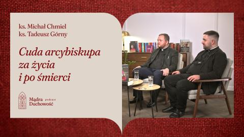 Od telewizyjnego prime-time’u po cichą adorację. Lekcja abp. Fultona Sheena w&nbsp;podcaście „Mądra Duchowość”